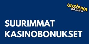 Suurimmat kasinobonukset